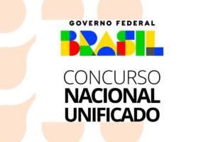 Concurso Público Nacional Unificado tudo que você precisa saber