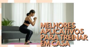 app-para-treinar-em-casa